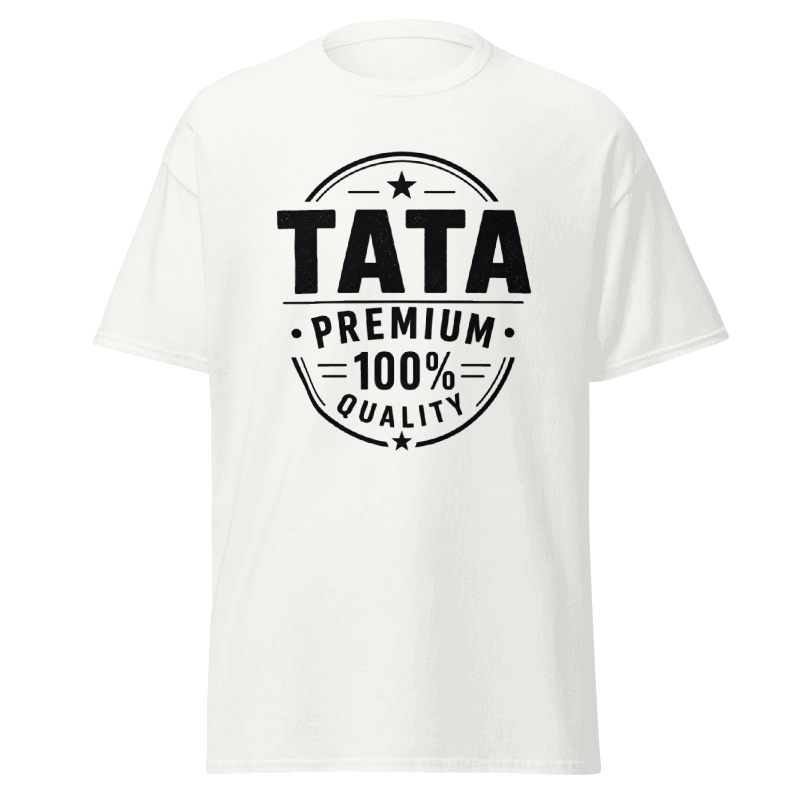 Koszulka "Tata Premium 100% Quality"