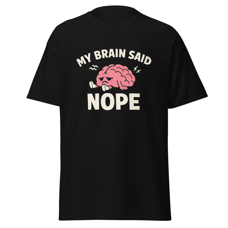 Koszulka T-Shirt Rizer "My Brain Said NOPE" z nadrukiem na piersi, czarna, wygodna odzież codzienna dla fanów humoru.