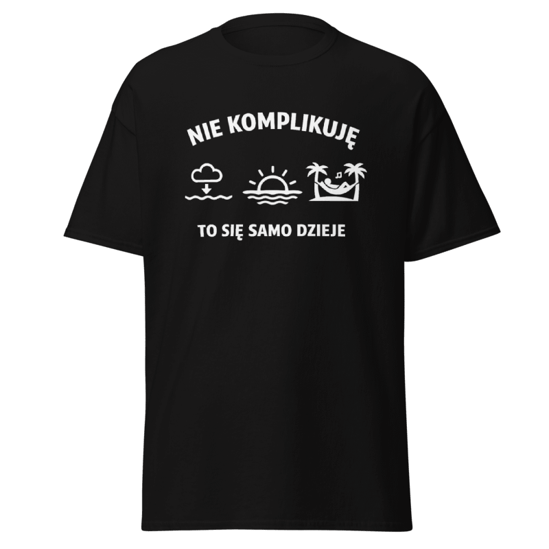 Koszulka T-Shirt Rizer z napisem "Nie Komplikuję To Się Samo Dzieje", czarna, bawełniana, widok z przodu