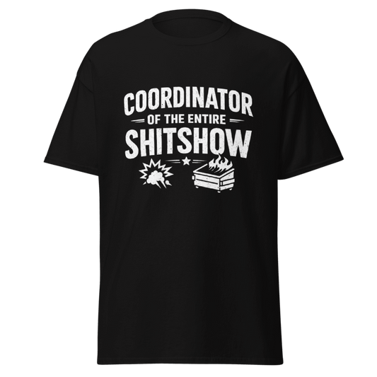 Koszulka T-Shirt Rizer "Coordinator Of The Entire Shitshow" z nadrukiem, czarna, wygodny materiał, casual styl, na co dzień.