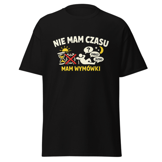 Koszulka T-Shirt Rizer "Nie Mam Czasu Mam Wymówki" w czarnym kolorze, z nadrukiem na przodzie, casualowy styl.